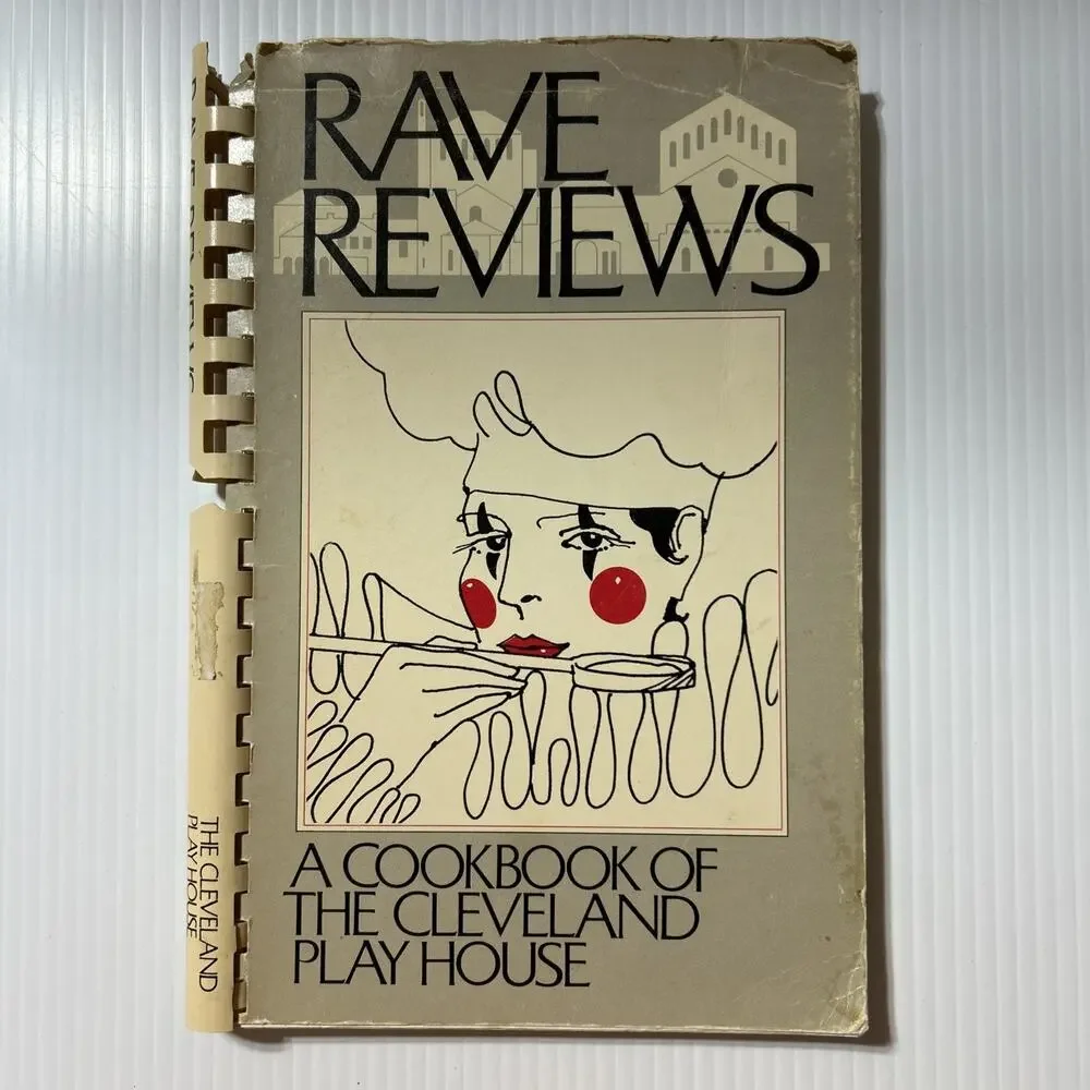 Cookbook Rave Reviews Cleveland Play House OH Harlequin Mime Pierrot Clown 1983